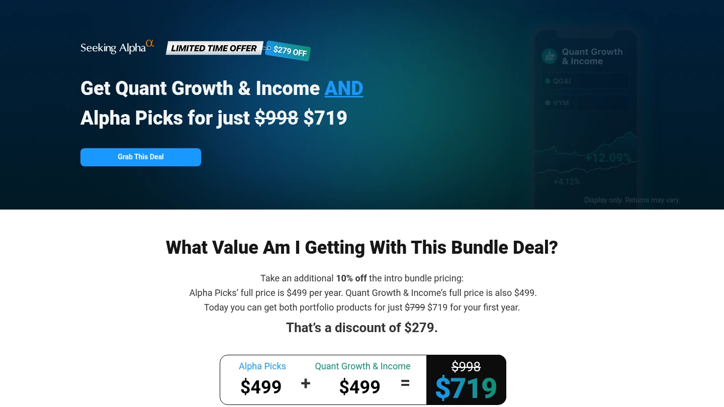 Seeking Alpha offer page for Alpha Picks and Quant Growth and Income for $719 instead of $998 in the first year